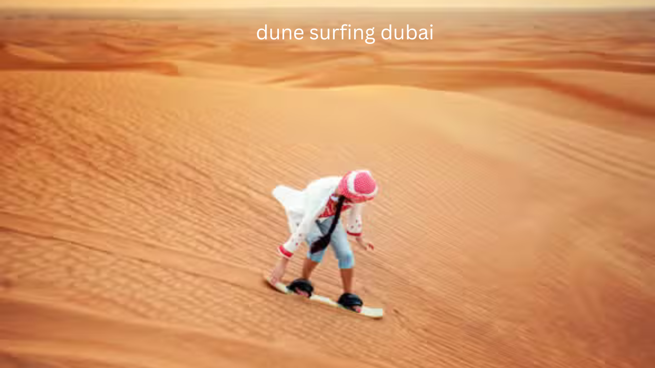 dune surfing dubai